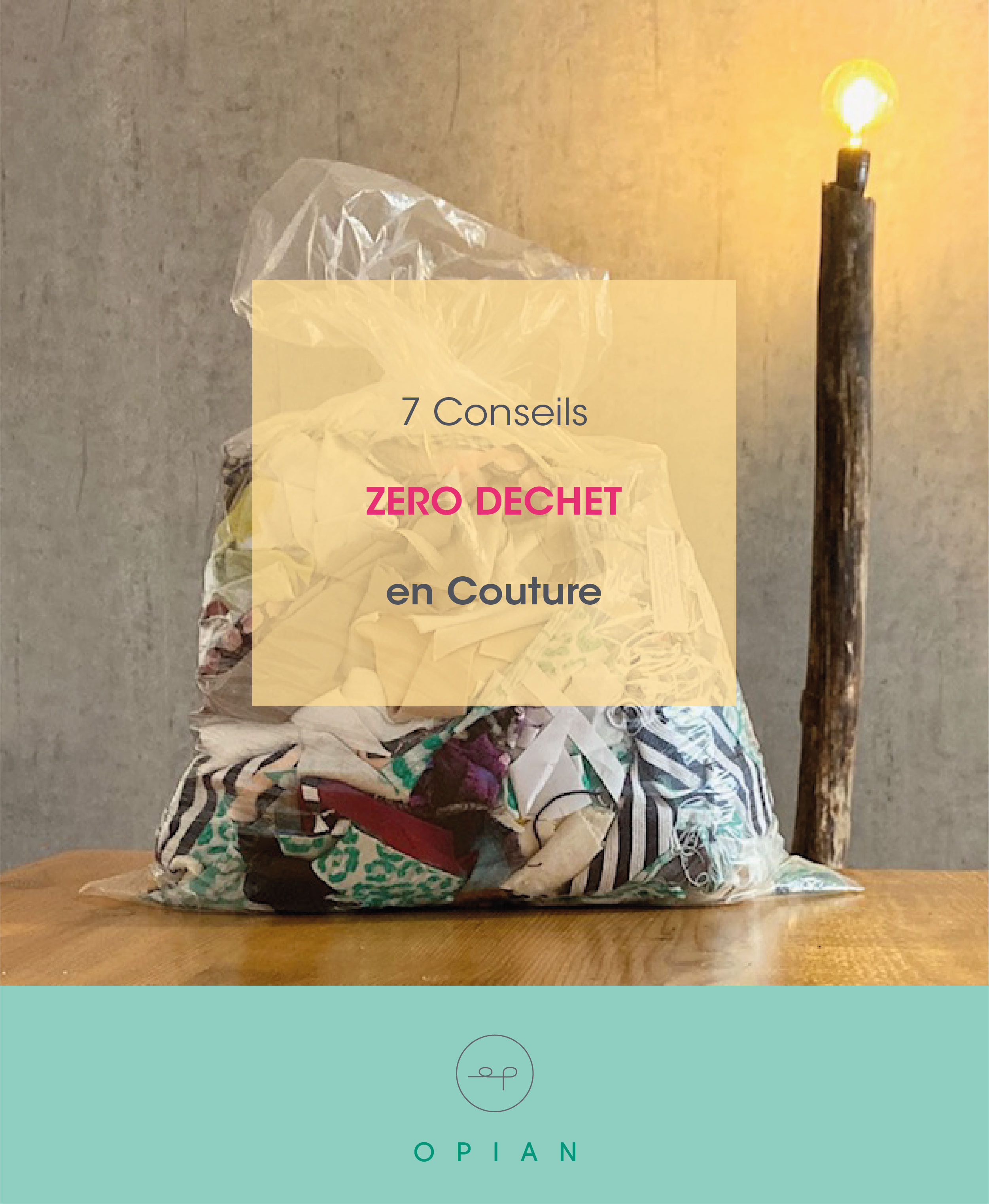 7 conseils zéro déchet en couture